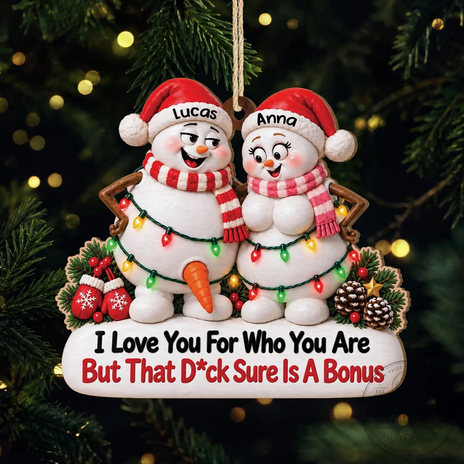 Naughty Couple Snowman Christmas Ornament - I Love You For Who You Are But That Sure Is A Bonus